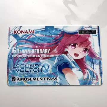 SOUND VOLTEX 6주년 기념 e-AMUSEMENT PASS