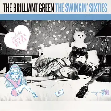 THE SWINGIN' SIXTIES the brilliant green