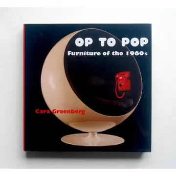 OP TO POP furniture of the 1960s