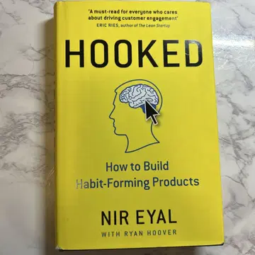 HOOKED: How to Build Habit-Forming Prod