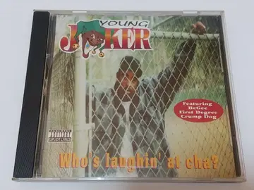 Young Joker Who's laughin' at cha? G-Rap