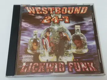 Westbound 24-7 Lickwid Funk G-Rap