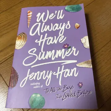 We'll Always Have Summer by Jenny Han