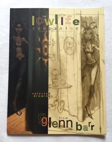 Glenn Barr The Lowlife companion 아트집