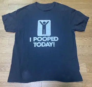 I POOPED TODAY! 티셔츠