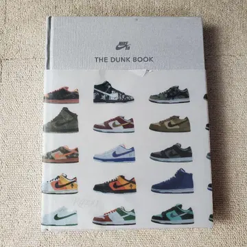 NIKE SB : THE DUNK BOOK [ 외국도서 ]