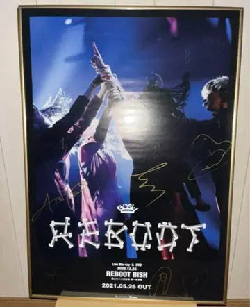 REBOOT BISH 사인 포함 포스터