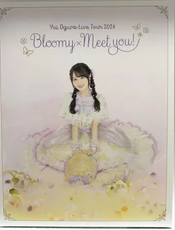 오구라 유이 ~Bloomy x Meet you!~ LIVE Blu-ray