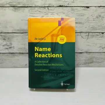 Name Reactions: A Collection of Detailed