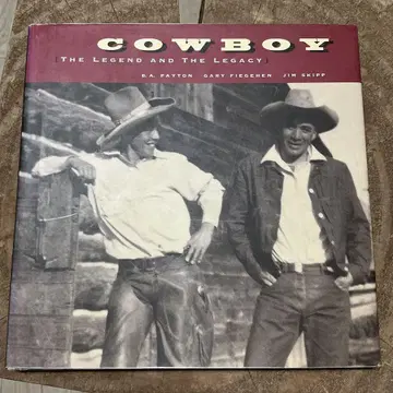 COWBOY THE LEGEND AND THE LEGACY