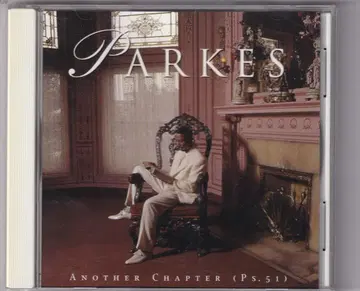 PARKES Another Chapter