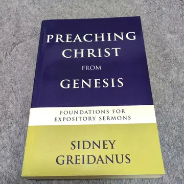 PREACHING CHRIST FROM GENESIS
