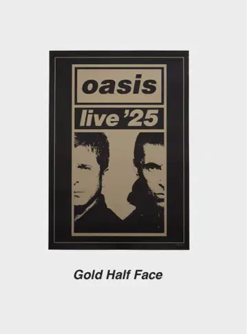 Oasis 오아시스 Live 2025 포스터 Gold Half Face