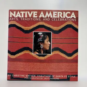 NATIVE AMERICA: ARTS, TRADITIONS