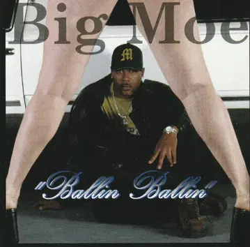 G RAP!!BIG MOE/BALLIN BALLIN