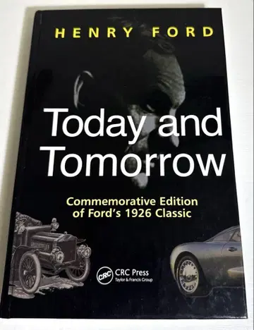 Today and Tomorrow by Henry Ford