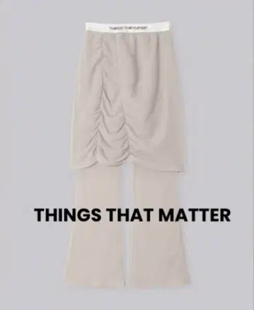 THINGS THAT MATTER 시어 팬츠