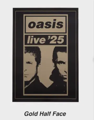 Oasis 오아시스 A2 포스터 Gold Half Face live'25