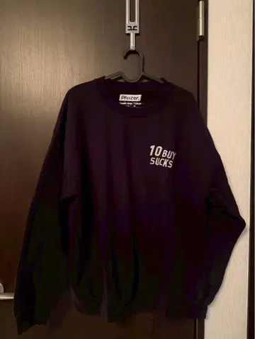 Phazer. 10 BUY SUCKS 맨투맨