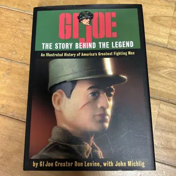 GI Joe THE STORY BEHIND THE LEGEND