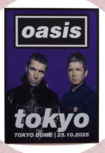 oasis 도쿄돔 포스터 Tokyo City 1025