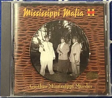 Mississippi Mafia II Another Mississippi