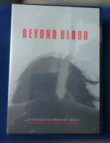 BEYOND BLOOD 다큐멘터리