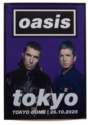 Oasis 도쿄돔 공연 포스터 10월 26일