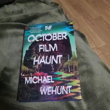 The October Film Haunt by Michael Wehunt