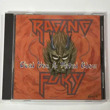 Raging Fury / DEAL YOU A FATAL BLOW