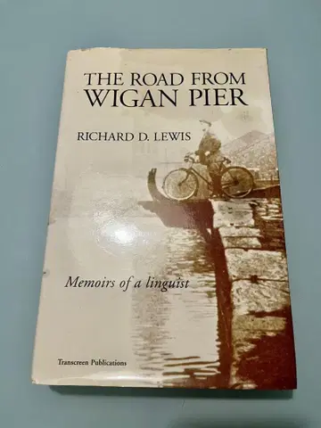 THE ROAD FROM WIGAN PIER RICHARD LEWIS