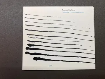 Anouar Brahem Conte de l'incroyable amou