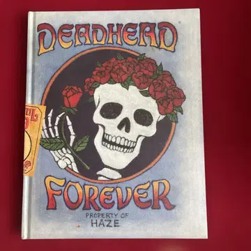 DEADHEAD FOREVER Grateful Dead