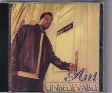 [ R&B ] Ant Unbelievable