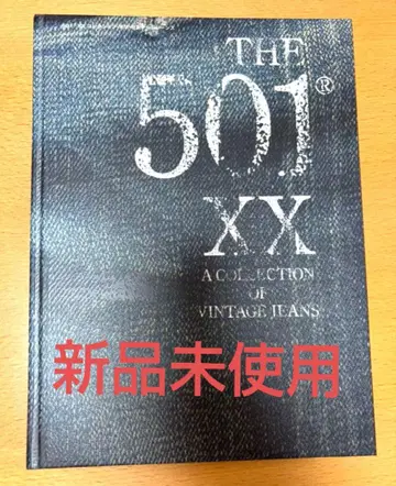 THE 501 XX A COLLECTION OF VINTAGE JEANS