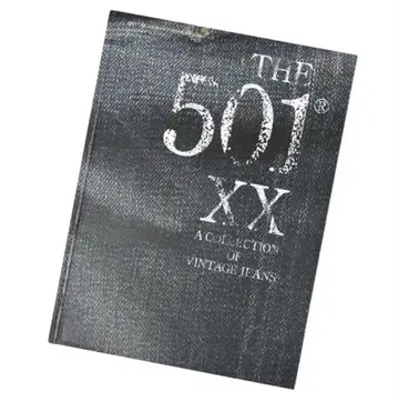 THE 501 XX A COLLECTION OF VINTAGE JEANS