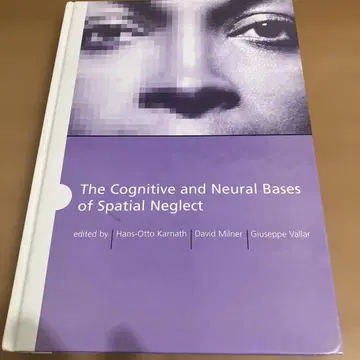 Cognitive Neural Bases Spatial neglect
