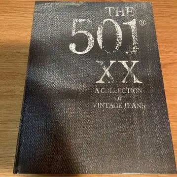 THE 501 XX A COLLECTION OF VINTAGE JEANS