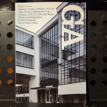 GA 70 Walter Gropius Bauhaus & Fagus