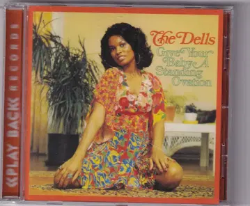 The Dells - Give Your Baby A Standing Ov