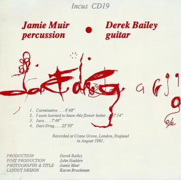 Jamie Muir, Derek Bailey : Dart Drug