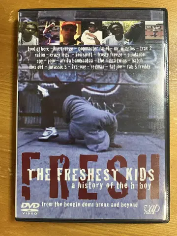 THE FRESHEST KIDS a history of the b-boy