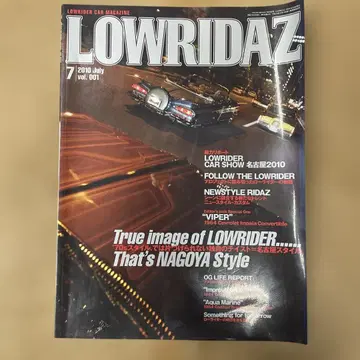 LOWRIDAZ 2010년 7월호 Vol. 001