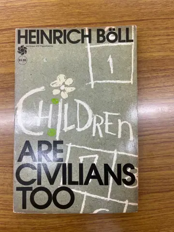 Children Are Civilians Too by Heinrich B