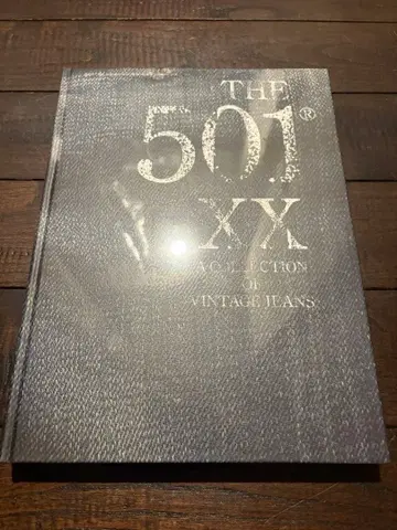 THE 501 XX A COLLECTION OF VINTAGE JEANS