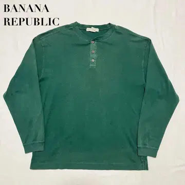 80s 90s BANANA REPUBLIC 헨리넥 롱 T셔츠 그린