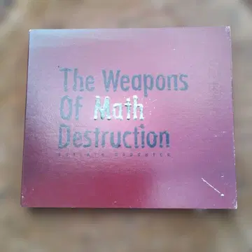 The Weapons Of Math Destruction CD
