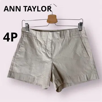 새상품급 ANN TAYLOR [ 4P ] 베이지 숏팬츠