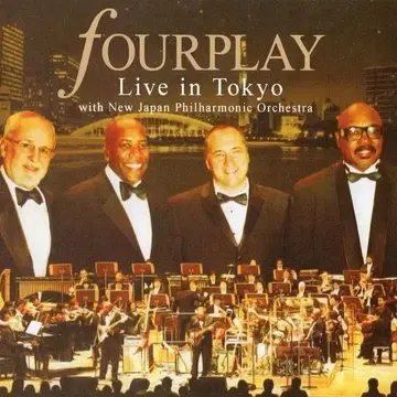 Fourplay 포플레이 라이브 도쿄 신일본 필하모니 라이브