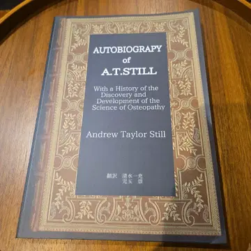 AUTOBIOGRAPHY of A.T.STILL